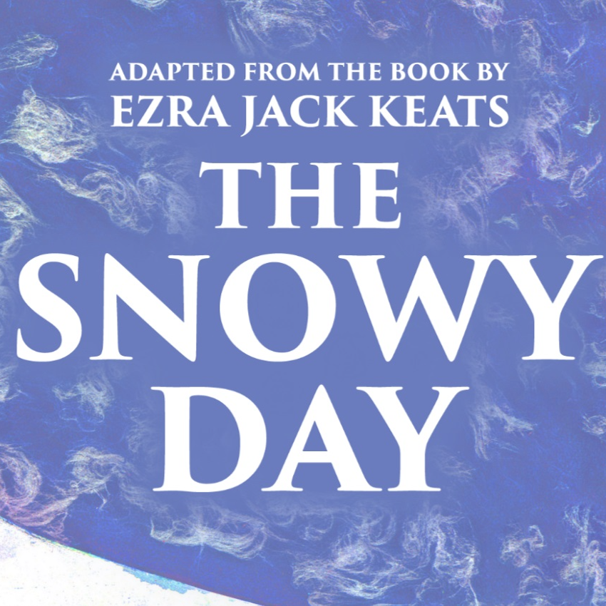 The Snowy Day — Performance at Polka Theatre