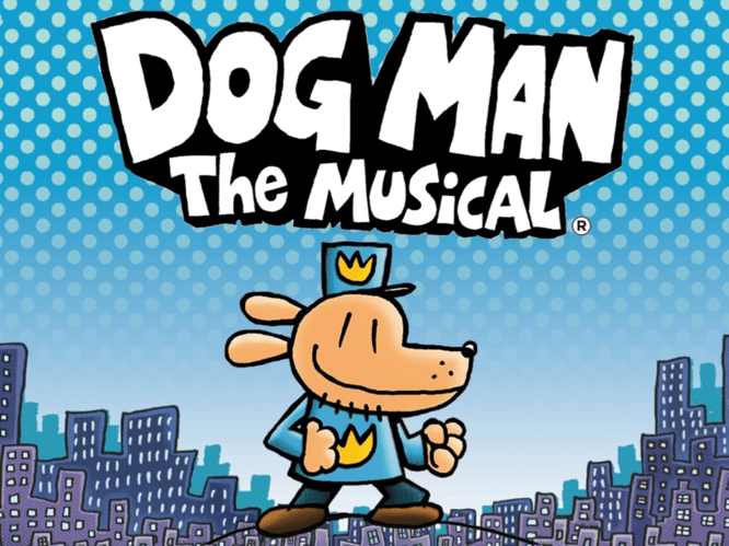 Dog Man: The Musical